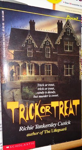 Cover Art for 9780590442350, Trick or Treat by Richie Tankersley Cusick