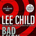 Cover Art for 9780739327159, Bad Luck and Trouble by Lee Child