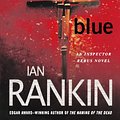 Cover Art for 9780752809489, Black and Blue by Ian Rankin