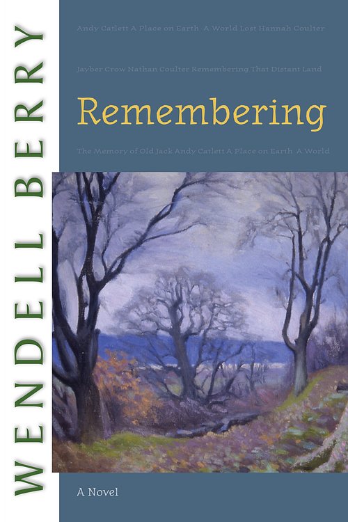 Cover Art for 9781582434155, Remembering by Wendell Berry