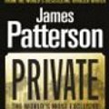 Cover Art for 9780099553748, Private by James Patterson