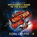 Cover Art for 9780141931203, And Another Thing ... by Eoin Colfer, Simon Jones