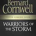 Cover Art for 9780007504077, Warriors of the Storm by Bernard Cornwell