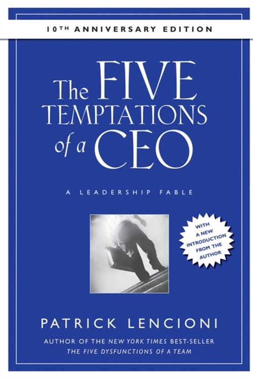 Cover Art for 9780470267585, The Five Temptations of a CEO by Patrick M. Lencioni