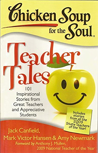 Cover Art for 9789380658186, Chicken Soup for the Soul: Teacher Tales by Jack Canfield