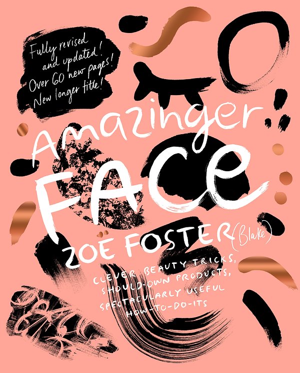 Cover Art for 9780670078233, Amazinger Face by Zoe Foster Blake