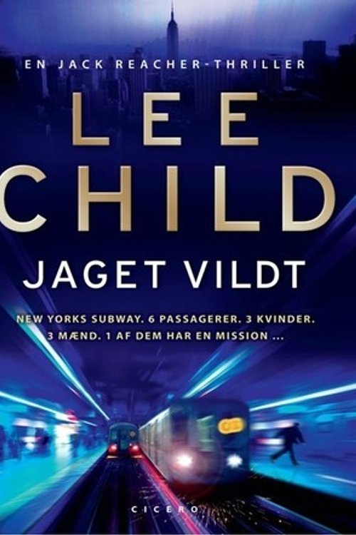 Cover Art for 9788770790208, Jaget vildt (in Danish) by Lee Child