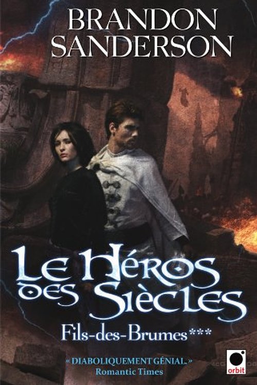 Cover Art for 9782360510139, Le héros des siècles by Brandon Sanderson