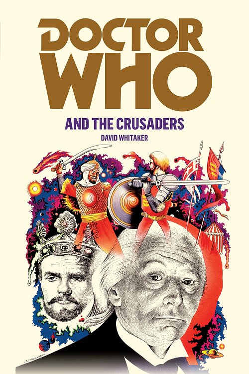 Cover Art for 9781849901901, Doctor Who and the Crusaders by David Whitaker