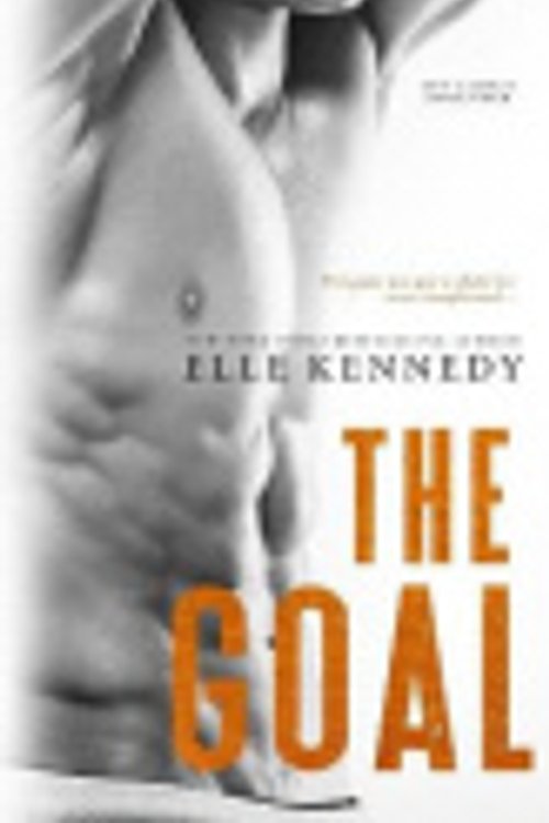 Cover Art for 9781777112172, The Goal: Pocket Edition by Elle Kennedy