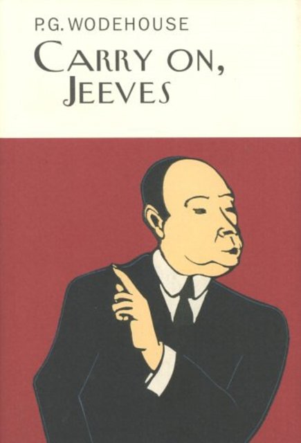 Cover Art for 9781841591216, Carry On, Jeeves by P.g. Wodehouse