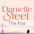 Cover Art for 9781409093480, The Kiss by Danielle Steel