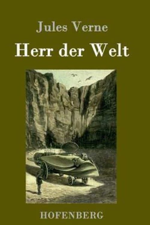 Cover Art for 9783843077668, Herr der Welt by Jules Verne