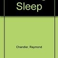 Cover Art for 9780910457095, The Big Sleep by Raymond Chandler