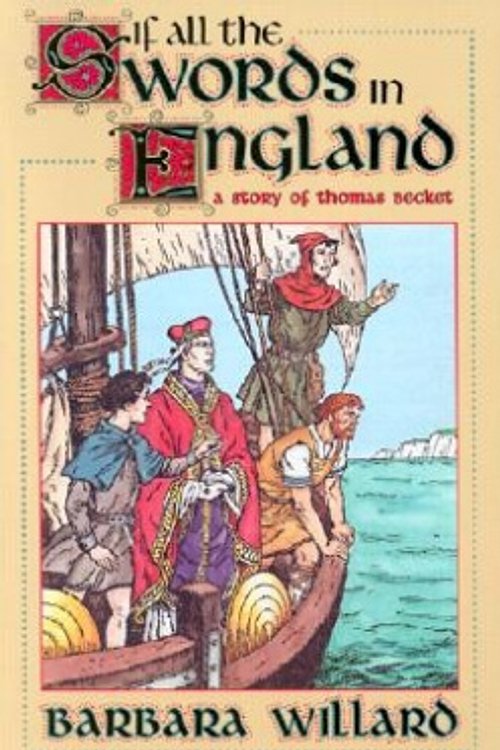 Cover Art for 9781883937492, If All the Swords in England by Barbara Willard