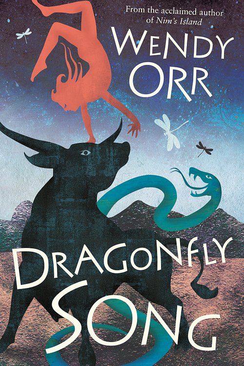 Cover Art for 9781760290023, Dragonfly Song by Wendy Orr