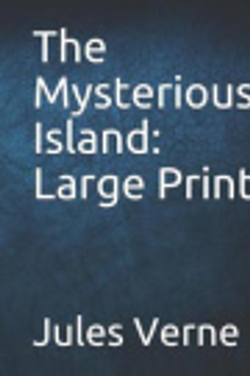 Cover Art for 9781799290575, The Mysterious Island by Jules Verne