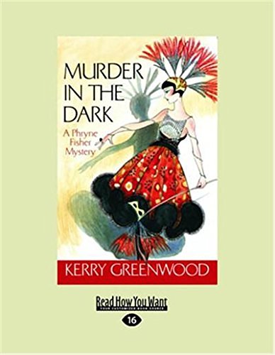 Cover Art for 9781459603615, Murder in the Dark by Kerry Greenwood