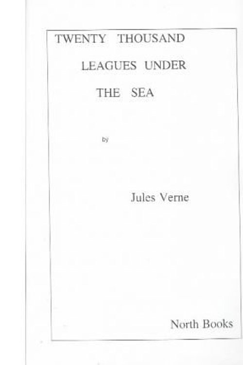 Cover Art for 9781582871165, Twenty Thousand Leagues Under The Sea by Jules Verne