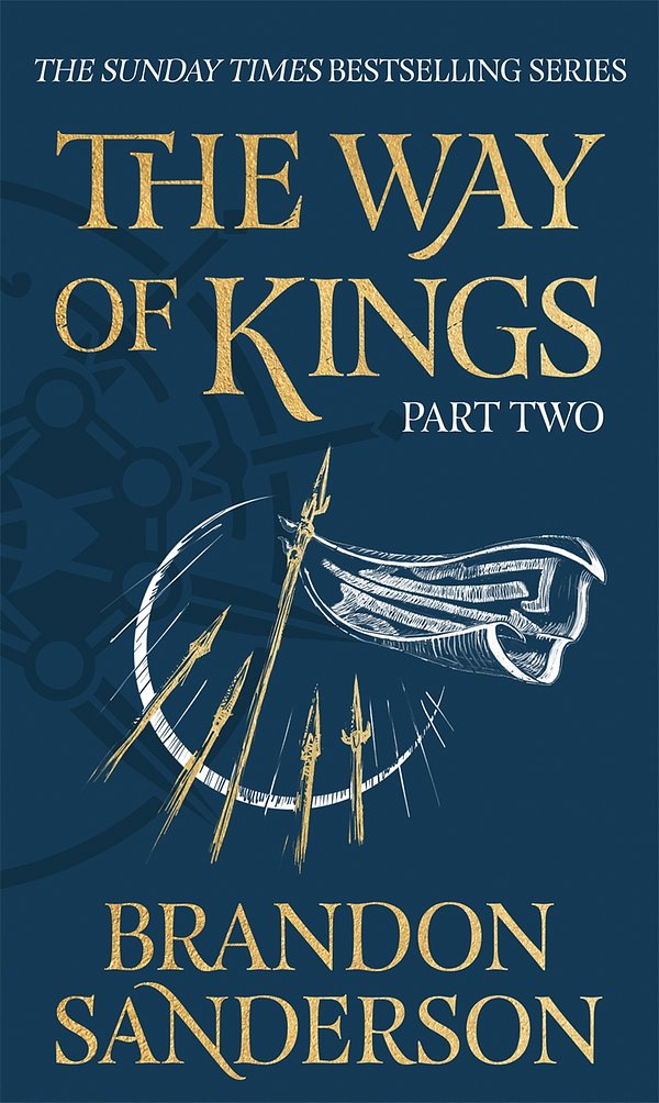 2 editions of The Way of Kings Part Two: The Stormlight Archive Book One by Brandon Sanderson