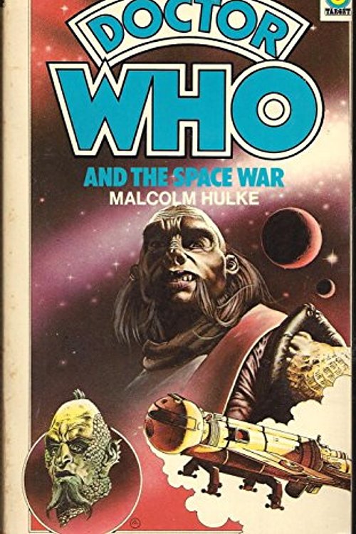 Cover Art for 9780426110330, Doctor Who and the Space War by Malcolm Hulke