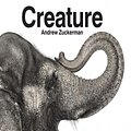 Cover Art for 9781452143507, Creature ABC by Andrew Zuckerman