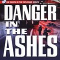 Cover Art for 9780786025480, Danger in the Ashes by William W. Johnstone