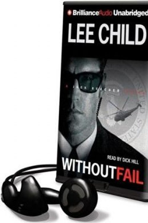 Cover Art for 9781607755388, Without Fail [With Headphones] (Playaway Adult Fiction) by Lee Child