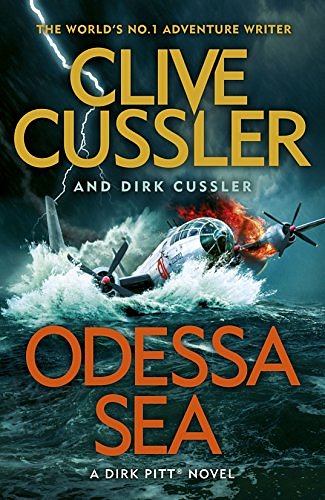 Cover Art for 9780718184629, Odessa Sea: Dirk Pitt #24 (The Dirk Pitt Adventures) by Clive Cussler, Dirk Cussler