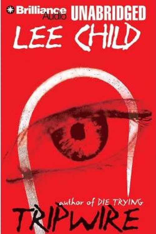 Cover Art for 9781455893829, Tripwire by Lee Child