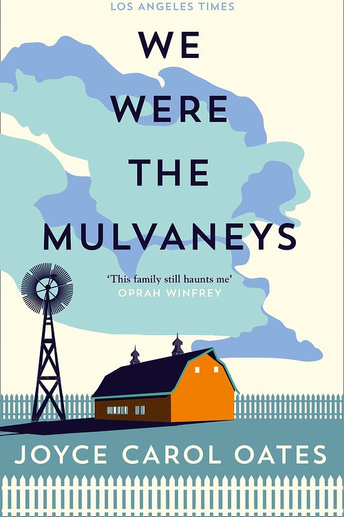 Cover Art for 9781841156996, We Were the Mulvaneys by Joyce Carol Oates