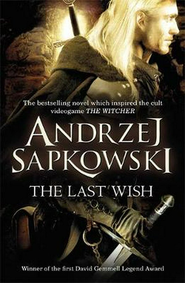 Cover Art for 9780575082441, The Last Wish by Andrzej Sapkowski