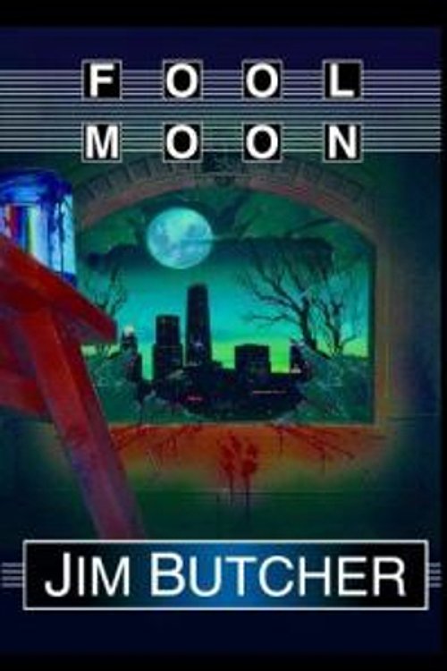 Cover Art for 9780965725521, Fool Moon by Jim Butcher