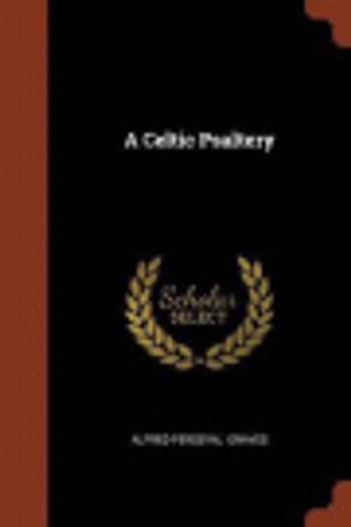 Cover Art for 9781374977686, A Celtic Psaltery by Alfred Perceval Graves