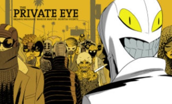 Cover Art for 9781632155726, Private Eye Deluxe Edition by Brian K. Vaughan