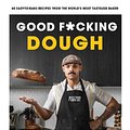 Cover Art for 9798890031211, Good F*cking Dough by Kane Bergman