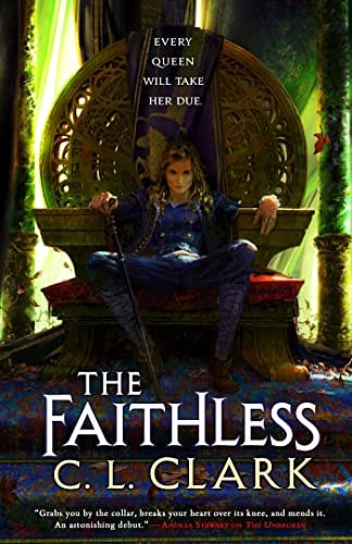 2 editions of The Faithless: Magic of the Lost, Book 2 by Clark, C. L.