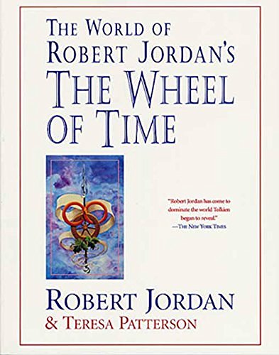 Cover Art for 9780312869366, The World of Robert Jordan's the Wheel of Time by Robert Jordan