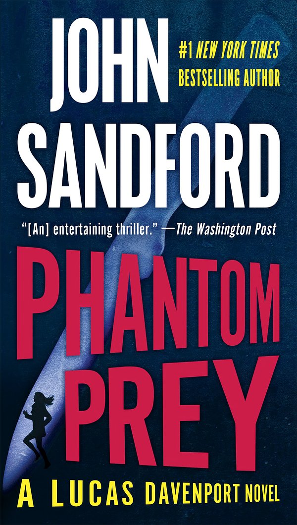 Cover Art for 9780425227985, Phantom Prey by John Sandford