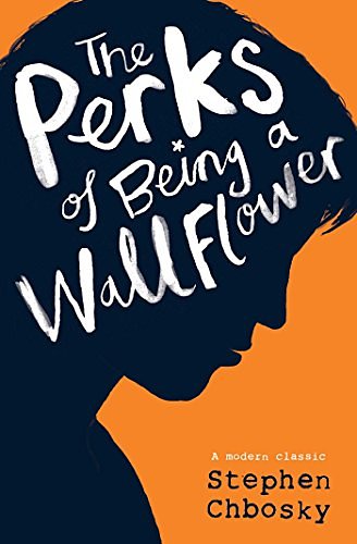 Cover Art for B00ALYRPAS, The Perks of Being a Wallflower YA edition by Stephen Chbosky