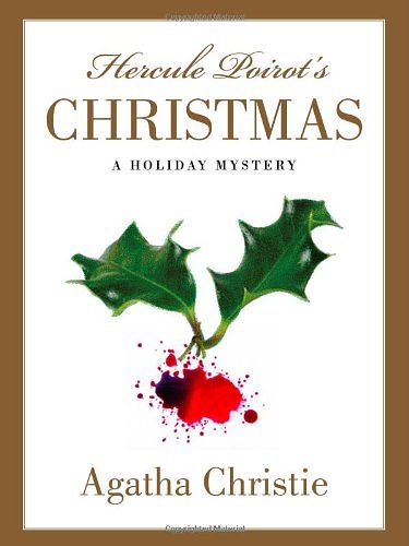 Cover Art for 0768821127893, Hercule Poirot's Christmas by Agatha Christie