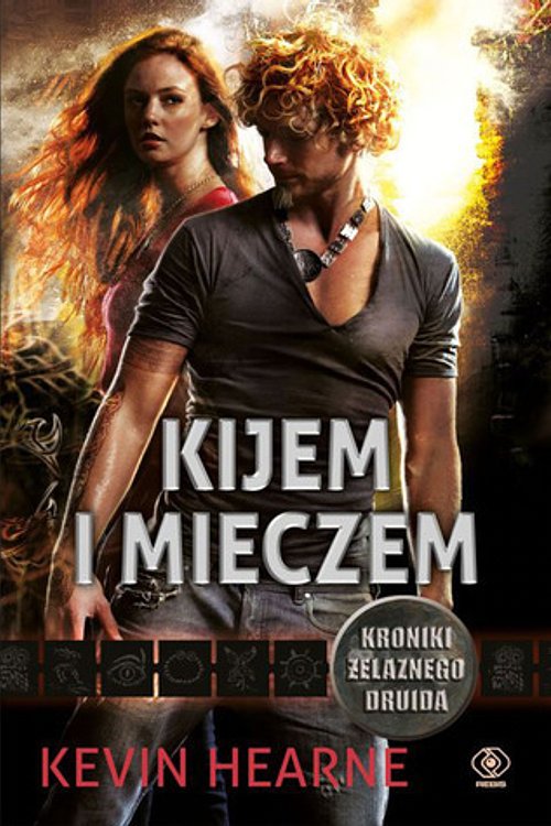 Cover Art for 9788378181958, Kijem i mieczem by Kevin Hearne