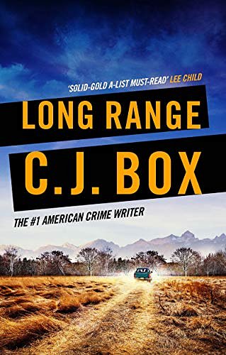 Cover Art for B07TKD4J6P, Long Range (Joe Pickett Book 20) by C.j. Box