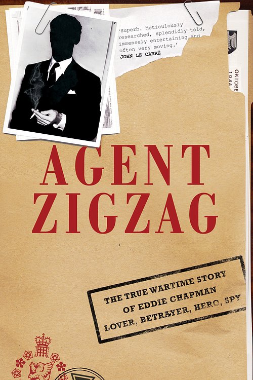Cover Art for 9780747587941, Agent Zigzag by Ben Macintyre