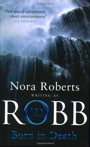 Cover Art for 9780749937157, Born in Death by Nora Roberts