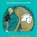 Cover Art for B00E8UM15U, The Phantom Tollbooth. by Norton Juster