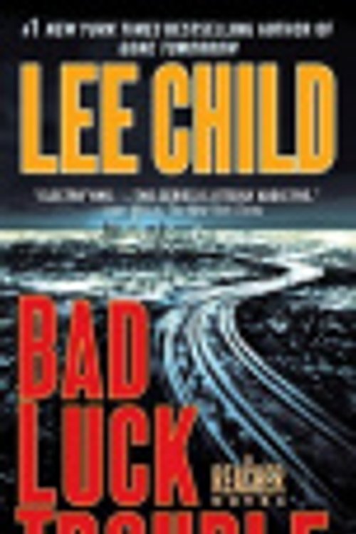 Cover Art for 9785551625599, Bad Luck and Trouble by Lee Child