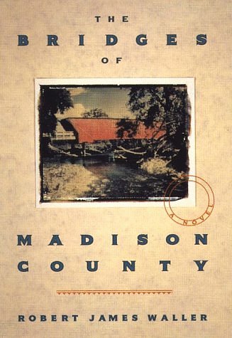 Cover Art for 9781560544890, The Bridges of Madison County by Robert James Waller