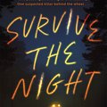 Cover Art for 9781529379945, Survive the Night by Riley Sager