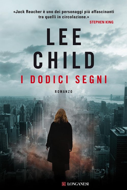Cover Art for 9788830431744, I dodici segni by Lee Child